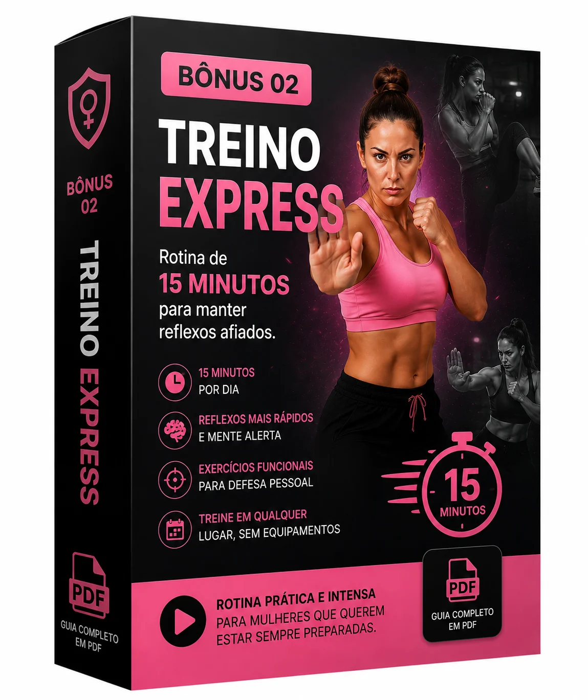 Bônus 02 — Treino Express, rotina de 15 minutos em vídeo